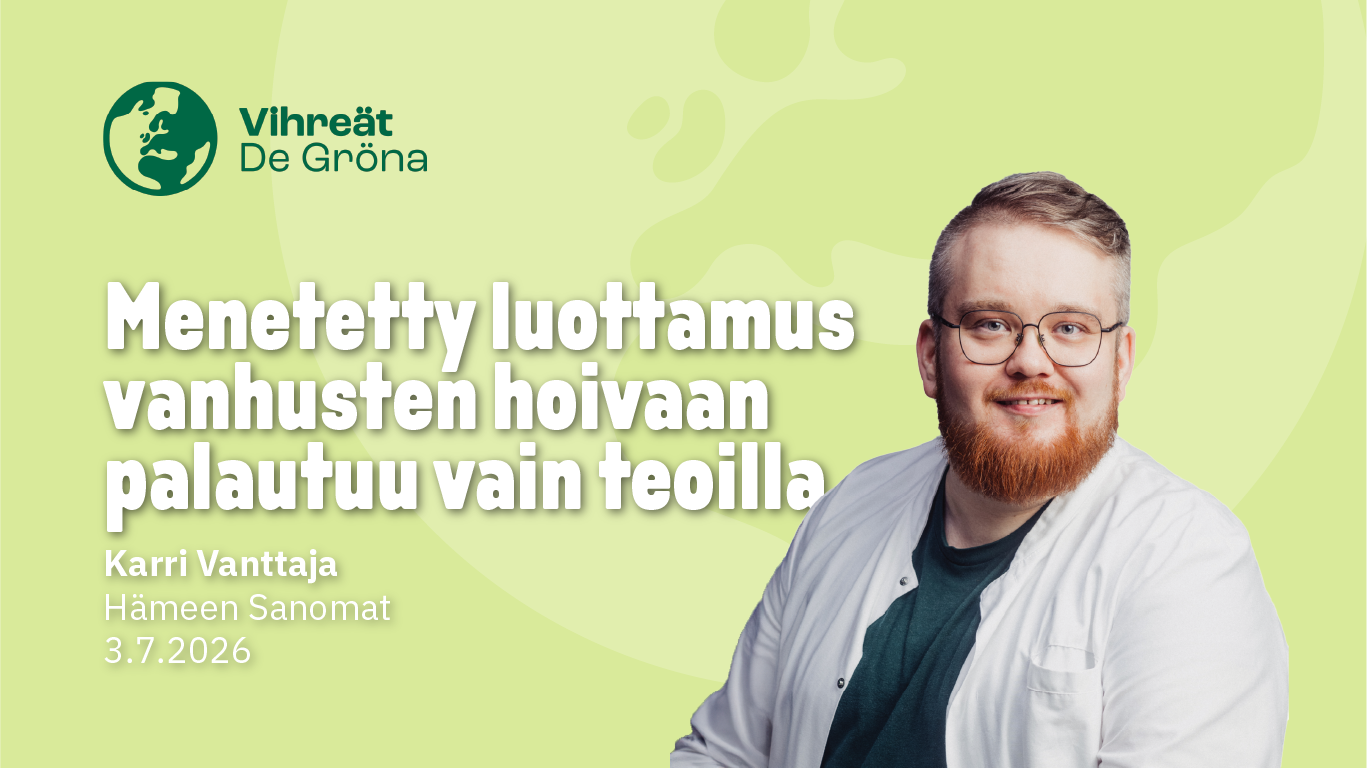 Menetetty luottamus vanhusten hoivaan palautuu vain teoilla